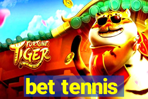 bet tennis