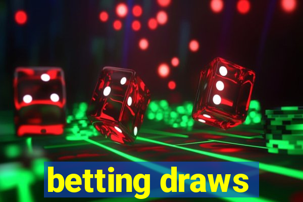 betting draws