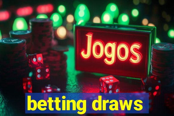 betting draws