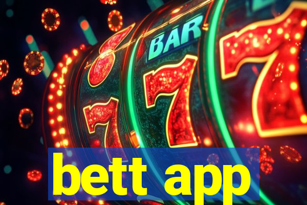 bett app