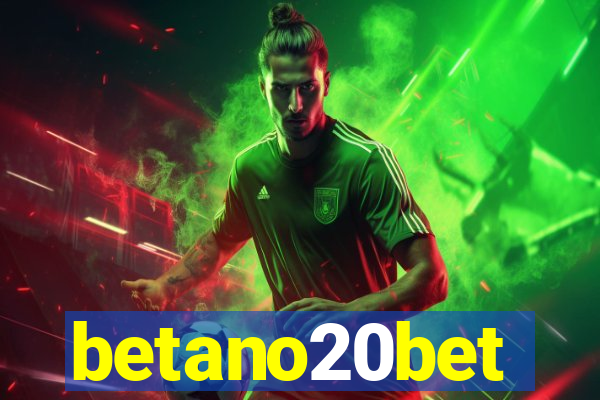 betano20bet