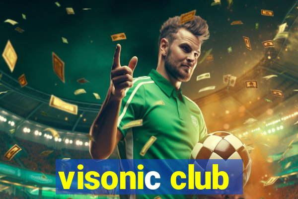 visoniс club