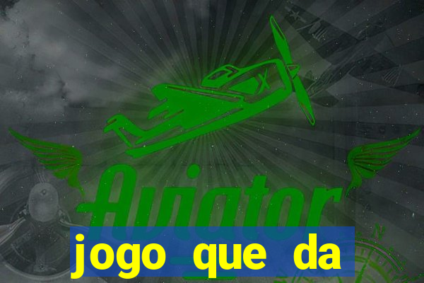 jogo que da dinheiro de verdade via pix