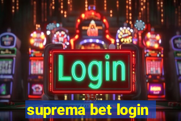 suprema bet login