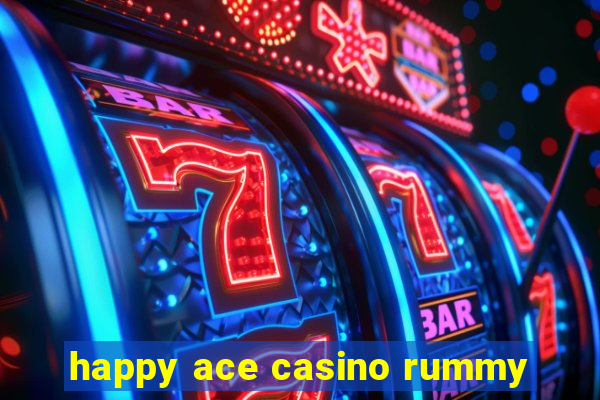 happy ace casino rummy