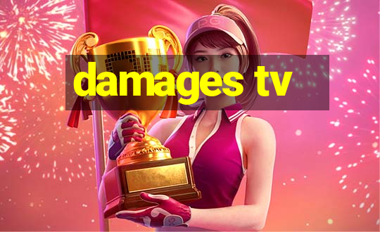 damages tv