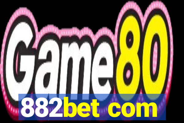 882bet com