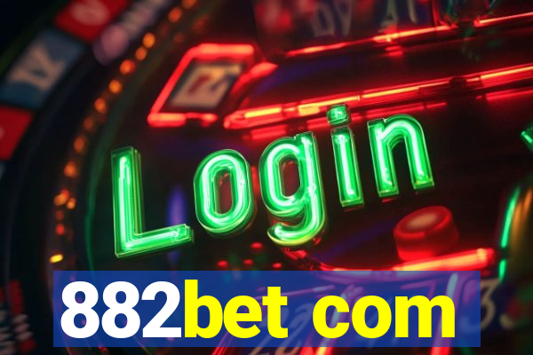 882bet com