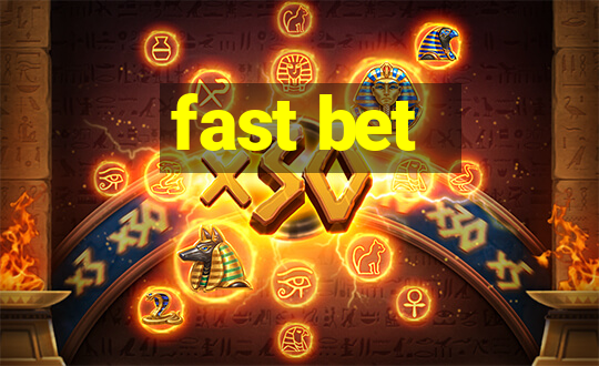 fast bet