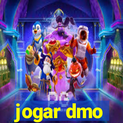 jogar dmo