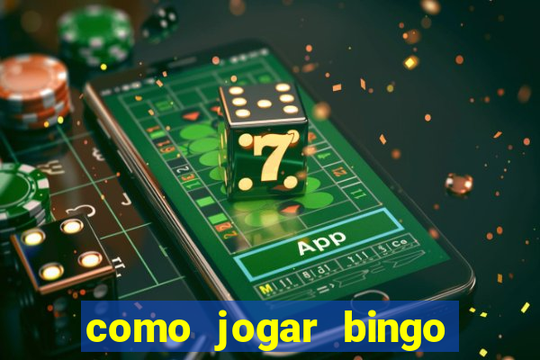 como jogar bingo no celular