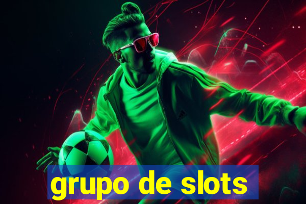 grupo de slots