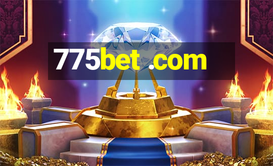 775bet .com