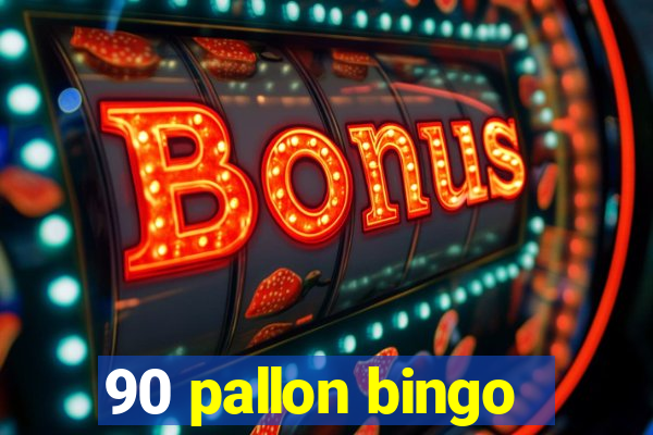 90 pallon bingo