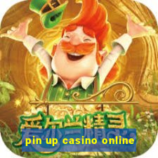 pin up casino online