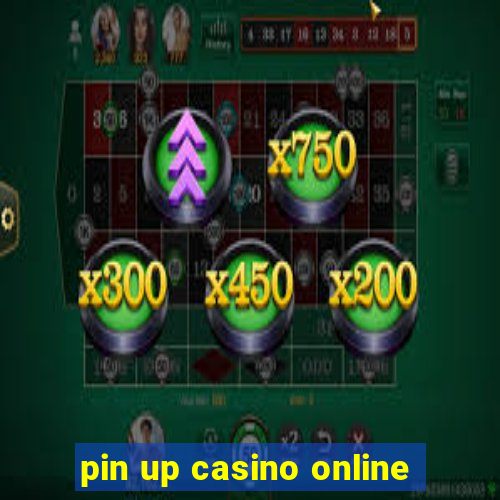 pin up casino online