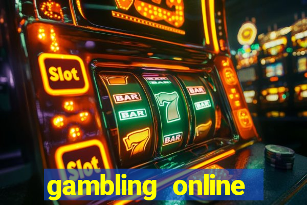 gambling online slots machines