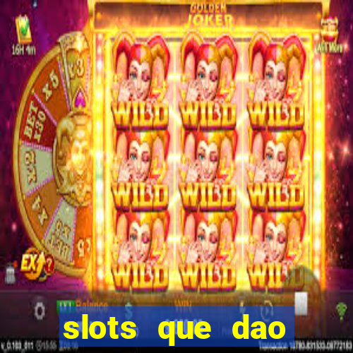 slots que dao bonus sem deposito