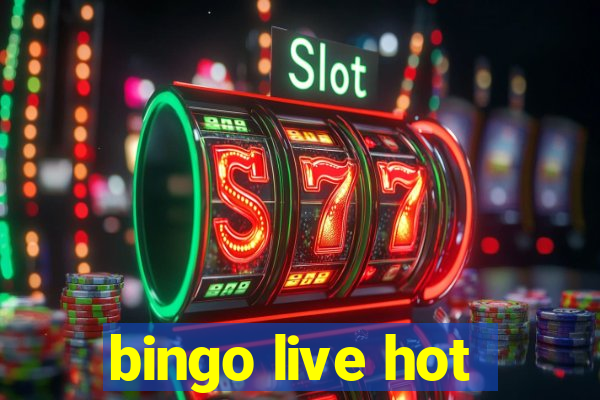 bingo live hot