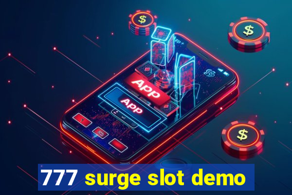 777 surge slot demo