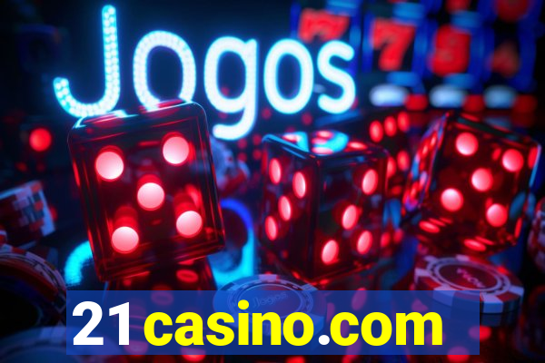 21 casino.com