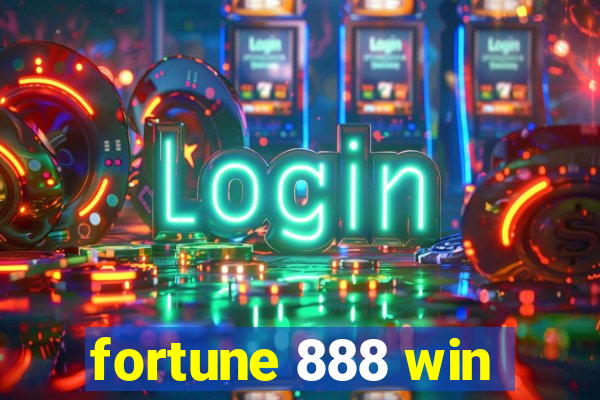 fortune 888 win