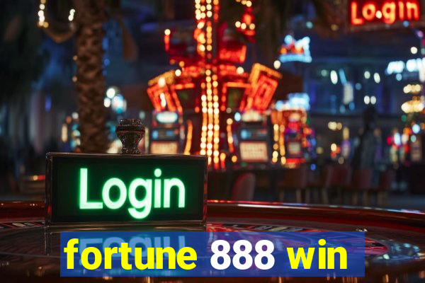 fortune 888 win