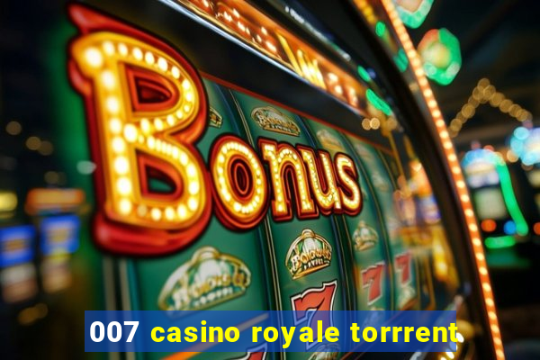 007 casino royale torrrent