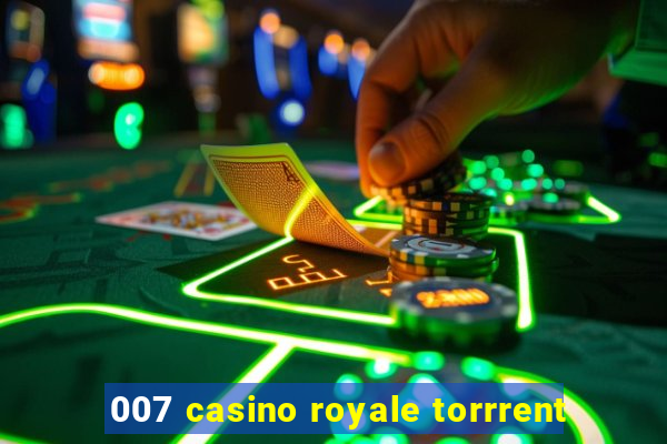 007 casino royale torrrent