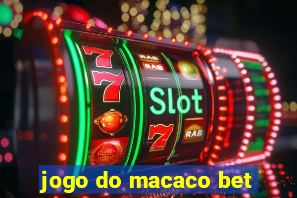 jogo do macaco bet