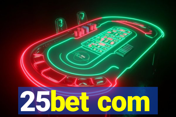 25bet com