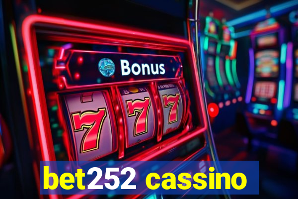 bet252 cassino