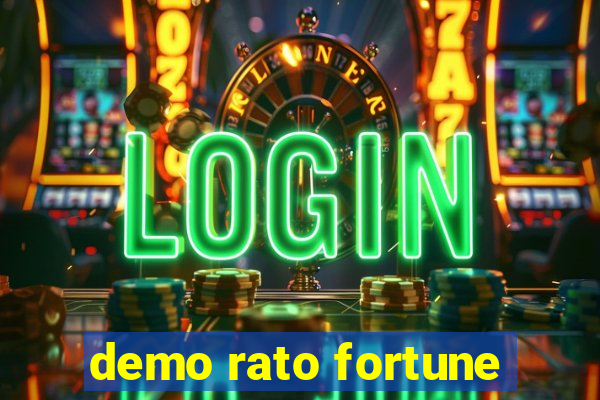 demo rato fortune