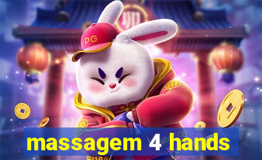 massagem 4 hands