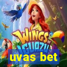 uvas bet