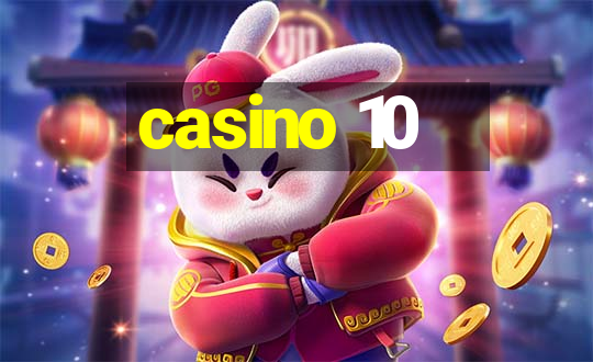 casino 10