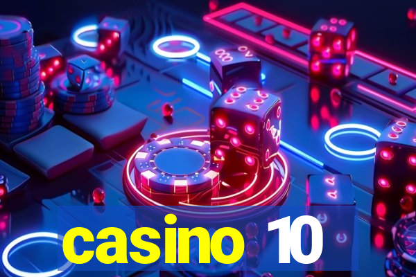 casino 10