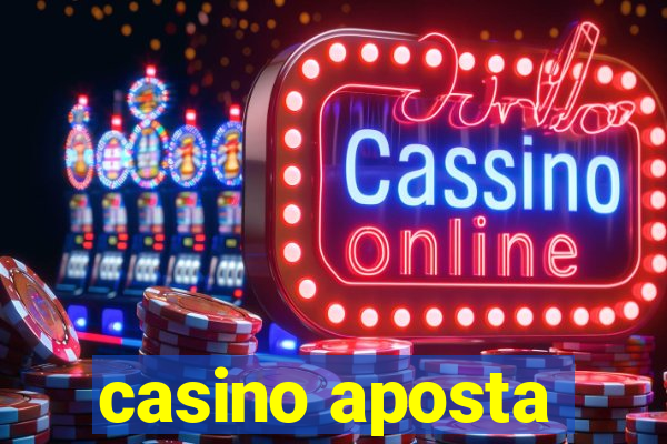 casino aposta