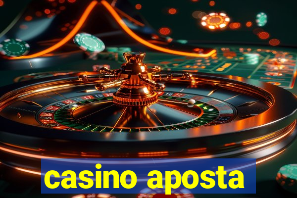 casino aposta