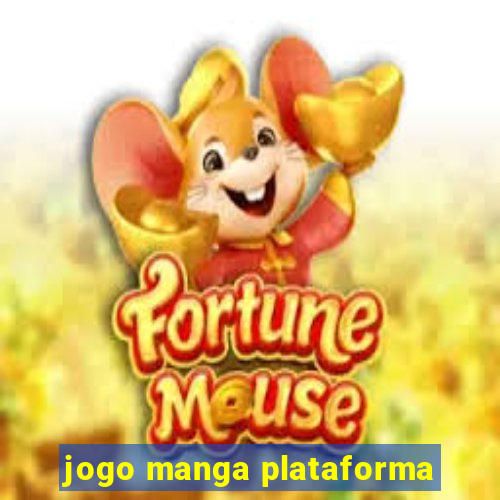 jogo manga plataforma