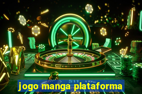 jogo manga plataforma