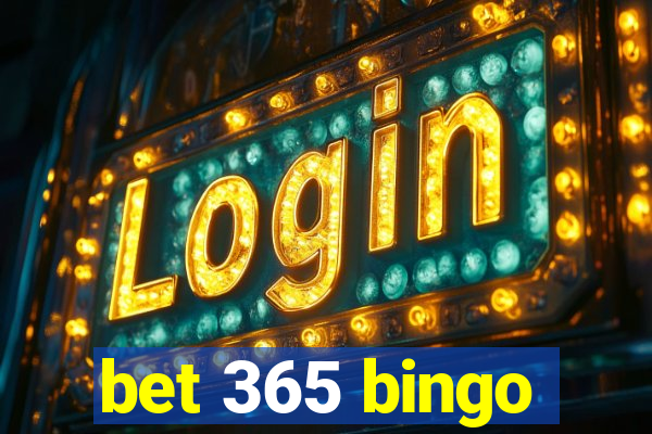 bet 365 bingo