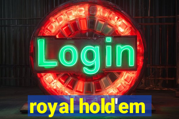 royal hold'em