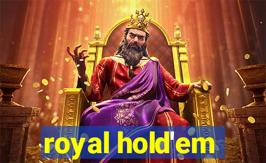 royal hold'em