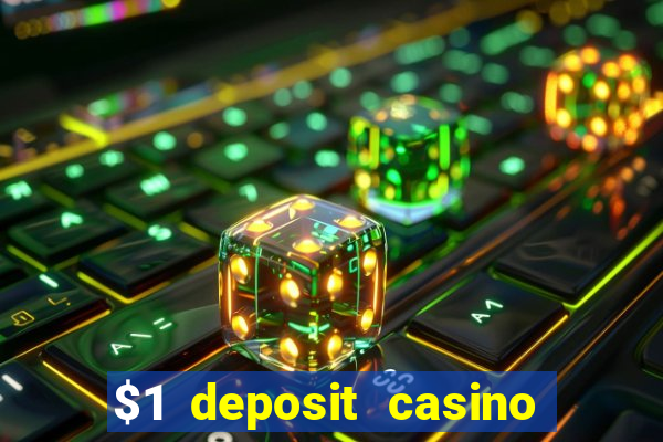 $1 deposit casino nz 2024