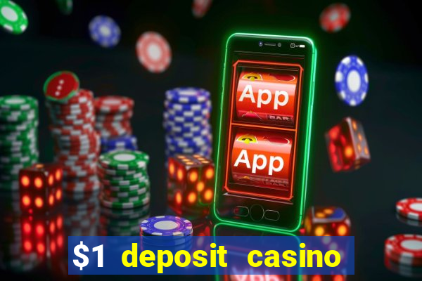 $1 deposit casino nz 2024