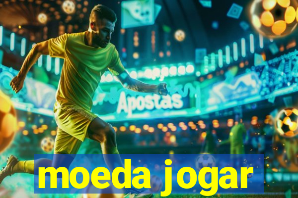 moeda jogar