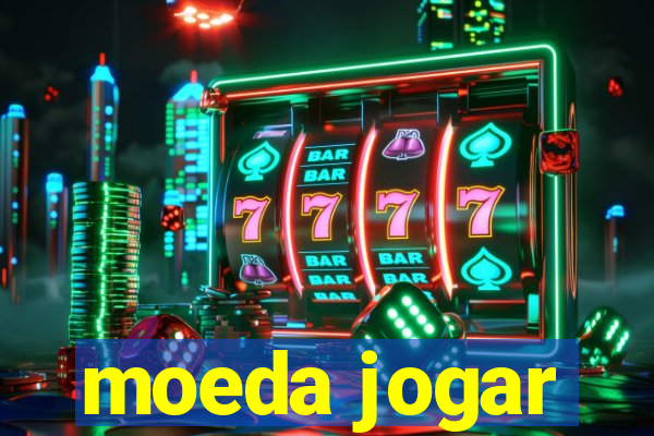 moeda jogar