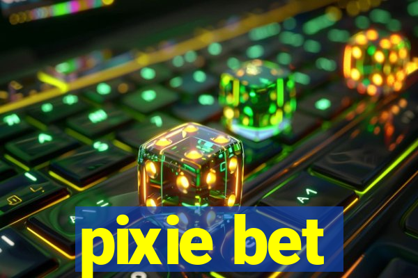 pixie bet