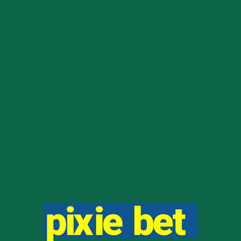 pixie bet